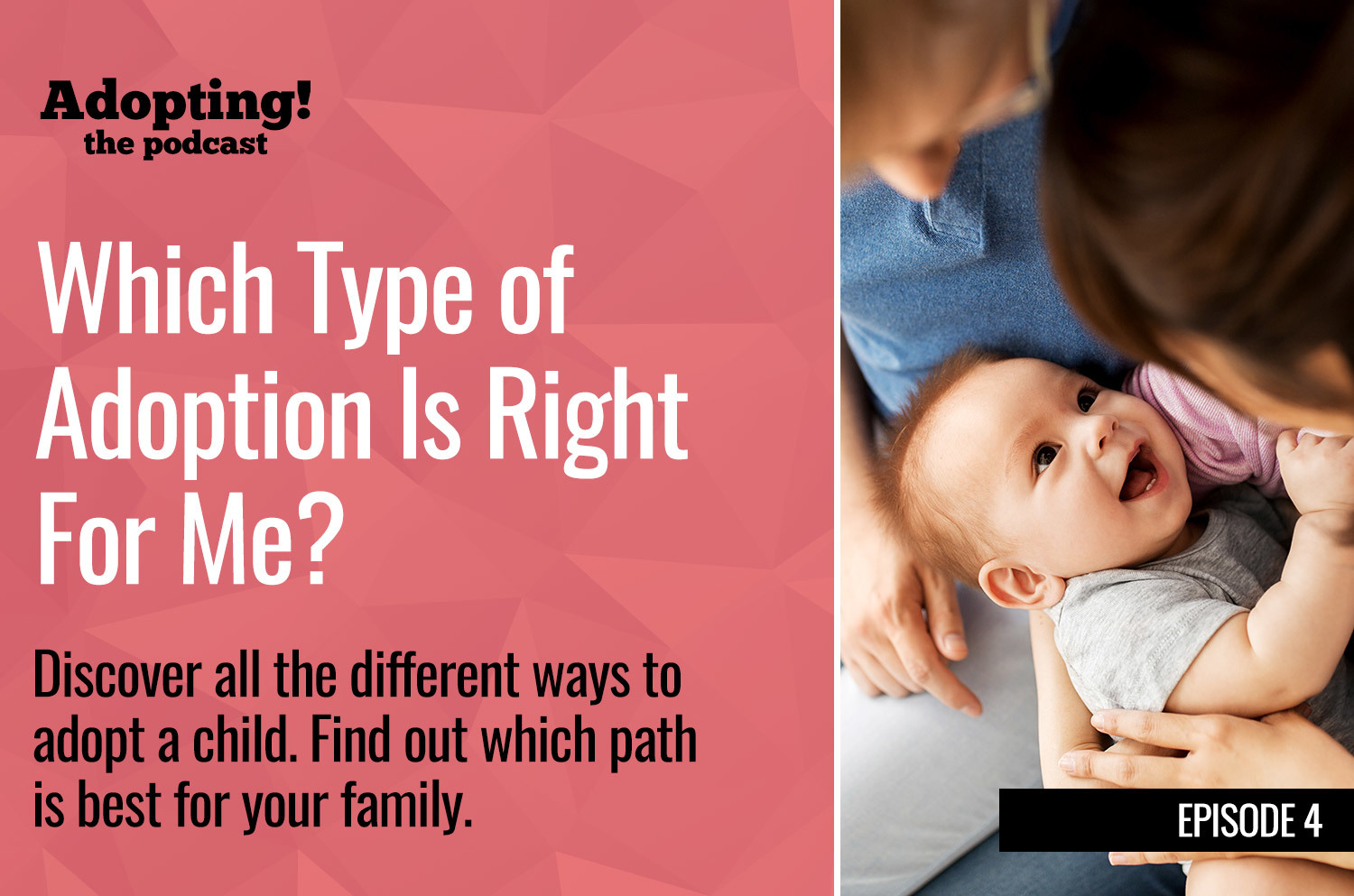 Choosing the right type of adoption